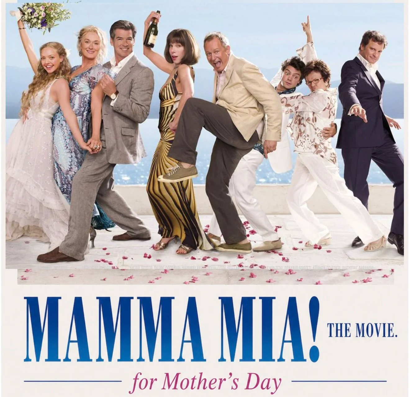 MAMMA MIA! THE MOVIE FOR MOTHER’S DAY