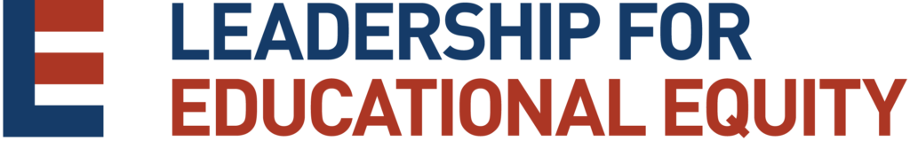 Text graphic reading 'Leadership for Educational Equity' with a stylized red and blue logo on the left.