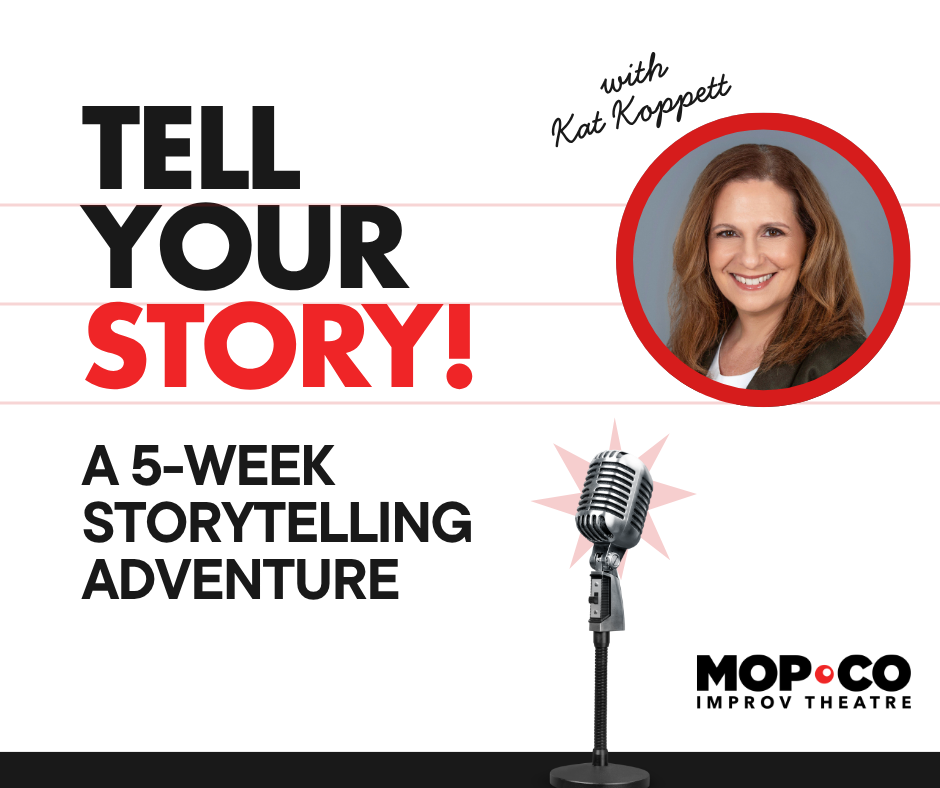 Tell Your Story: A 5-Week Storytelling Adventure