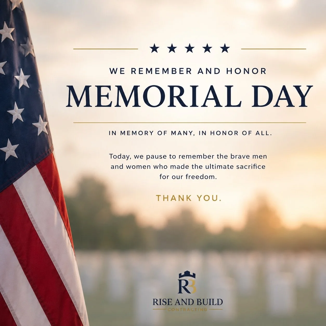 This Memorial Day, we pause to reflect on the heroes who sacrificed their lives in service to our nation.

We are forever grateful for the freedoms we enjoy because of their courage and dedication.

Today, we honor the fallen and remember their legac