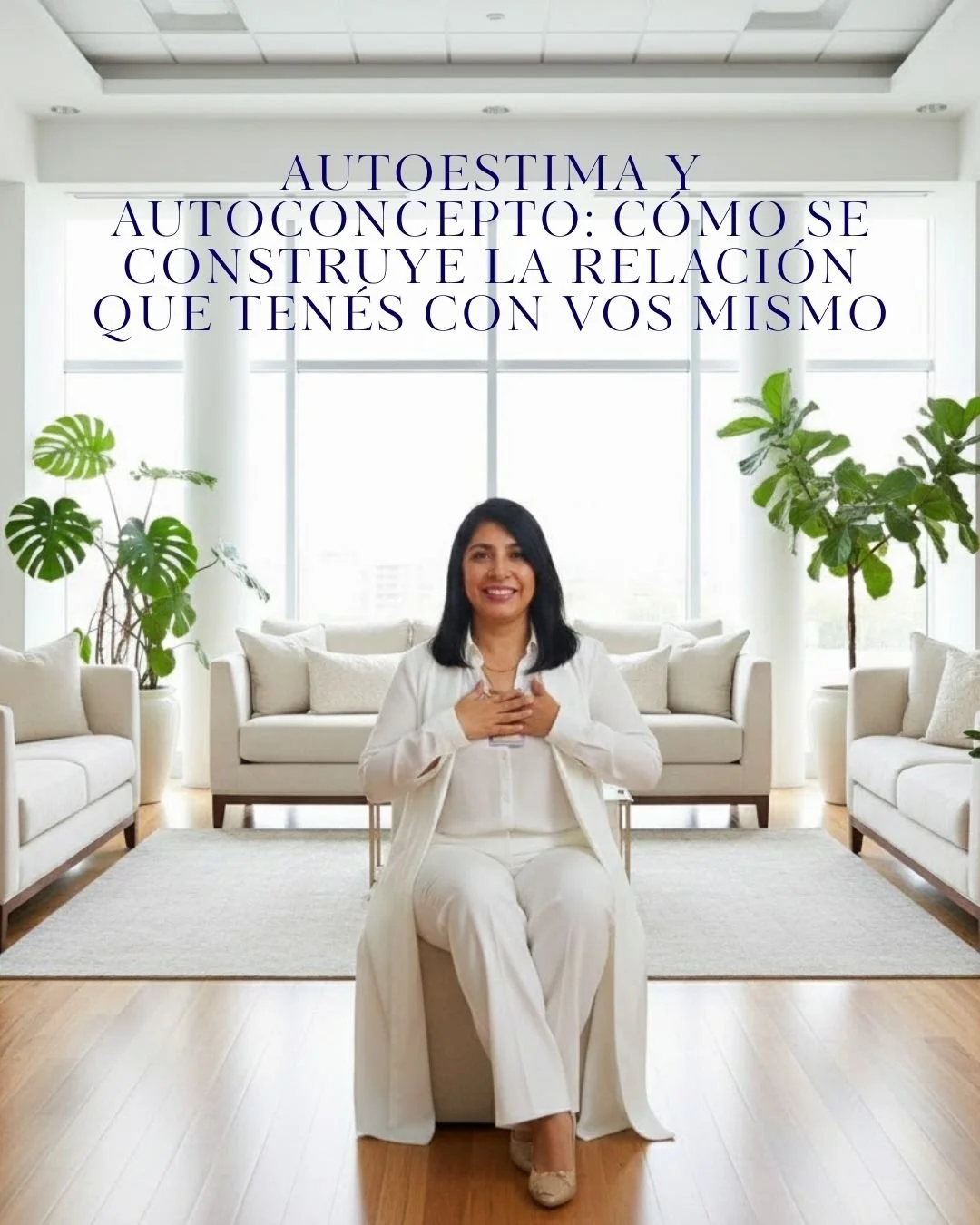 Autoestima y autoconcepto: cómo se construye la relación que tenés con vos mismo