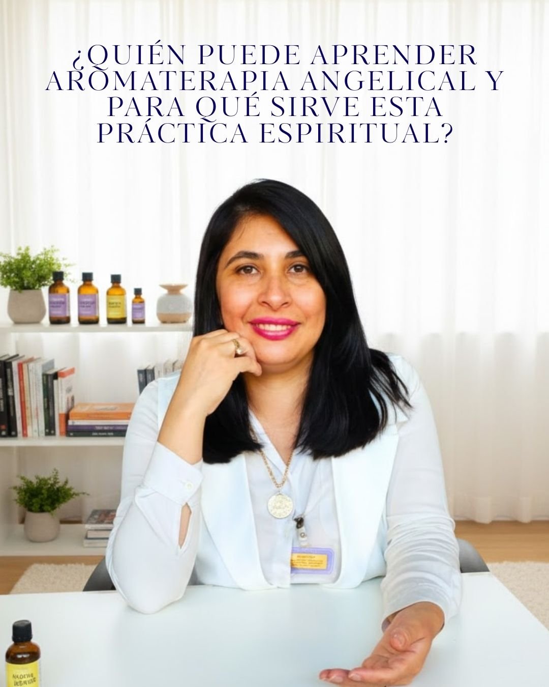 ¿Quién puede aprender Aromaterapia Angelical y para qué sirve esta práctica espiritual?
