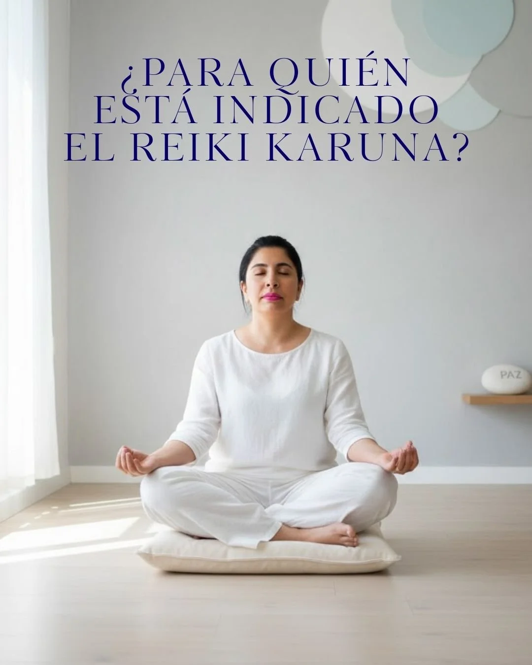 ¿Para quién está indicado el Reiki Karuna?