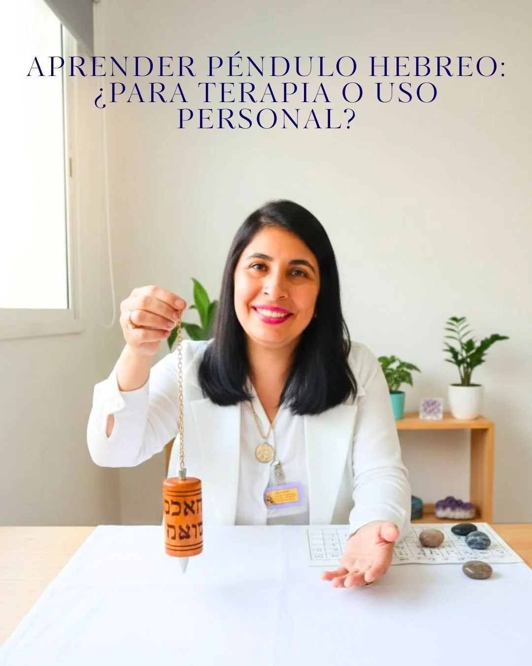 Aprender Péndulo Hebreo: ¿para terapia o uso personal?