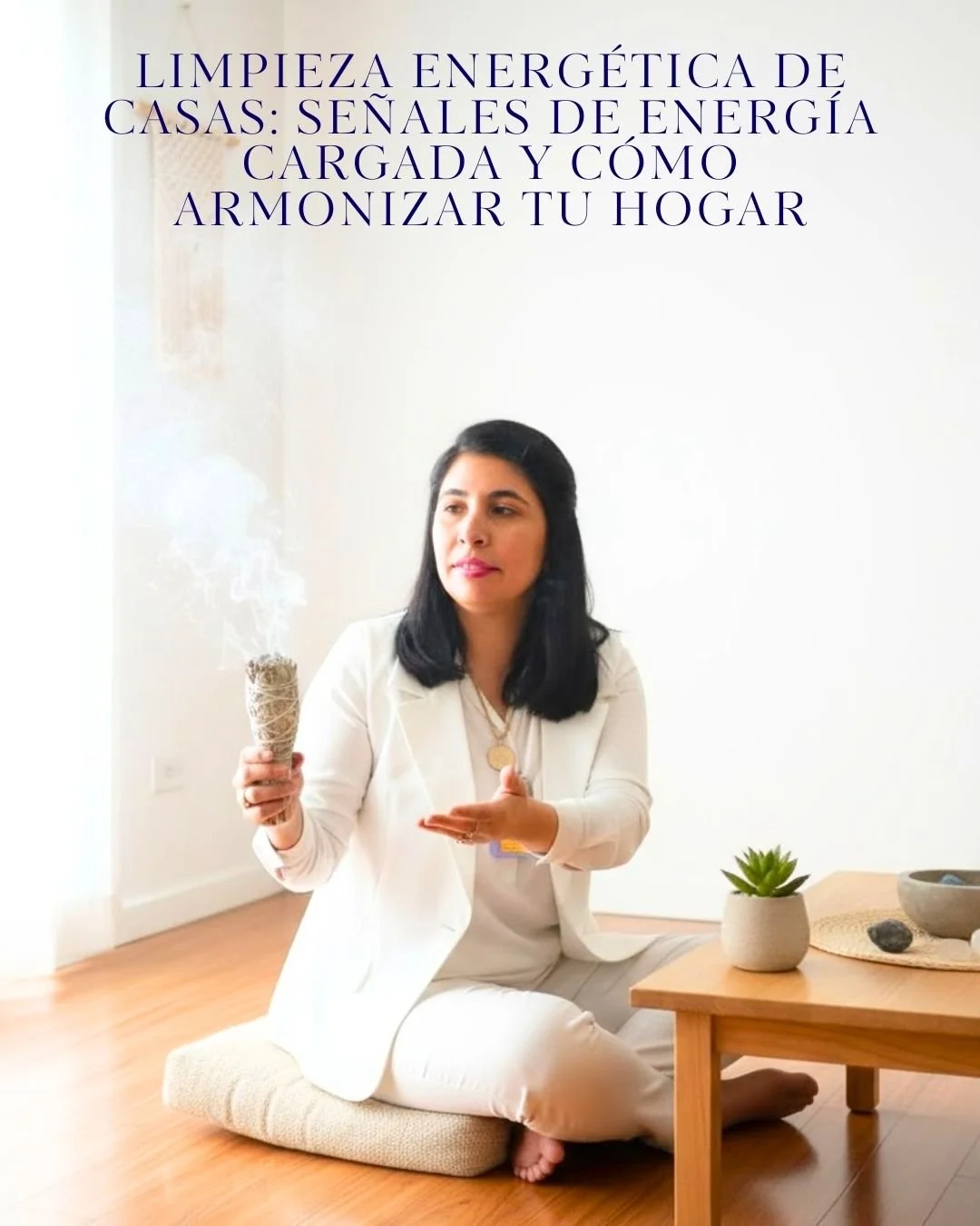 Limpieza energética de casas: señales de que tu hogar está cargado y cómo armonizarlo