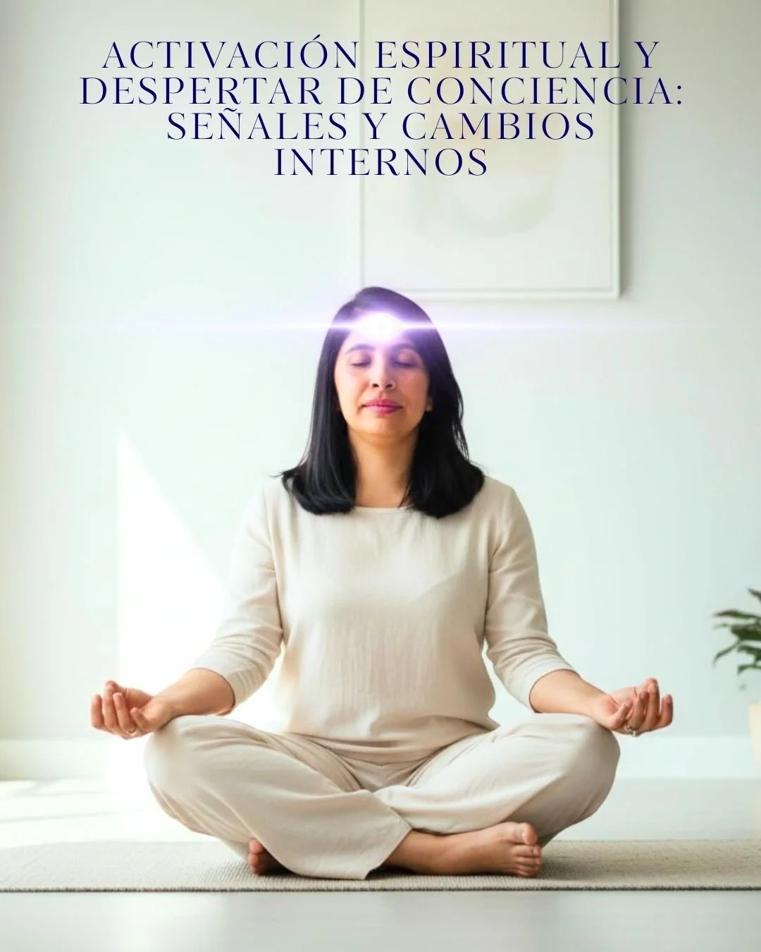 Activación espiritual y despertar de conciencia: qué está pasando en tu vida