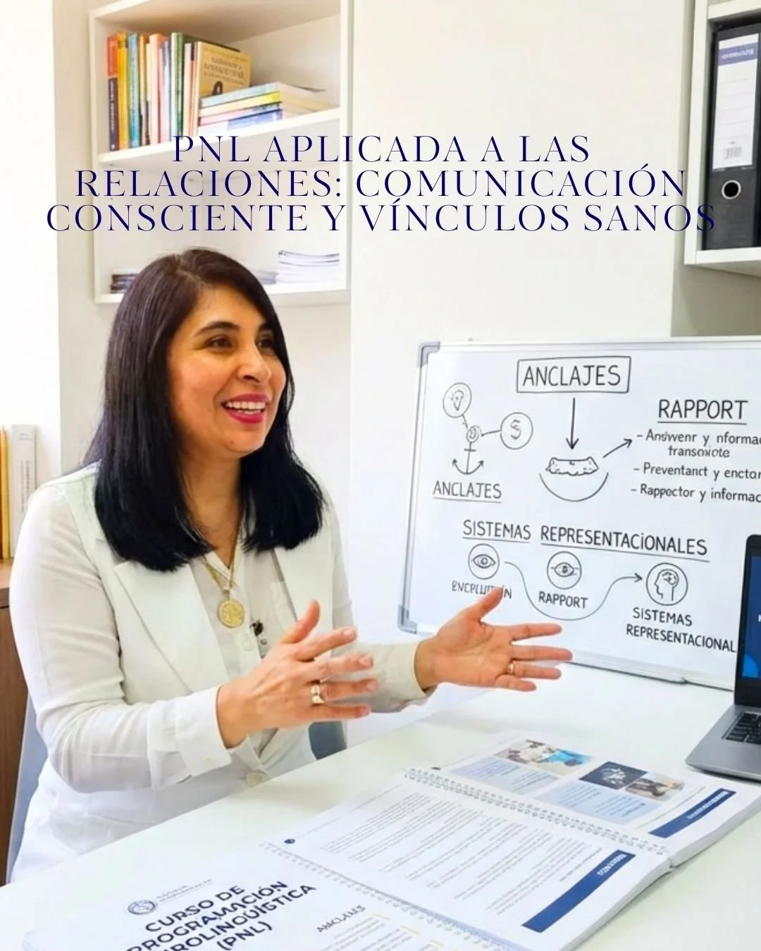 PNL aplicada a las relaciones: comunicación consciente y vínculos sanos