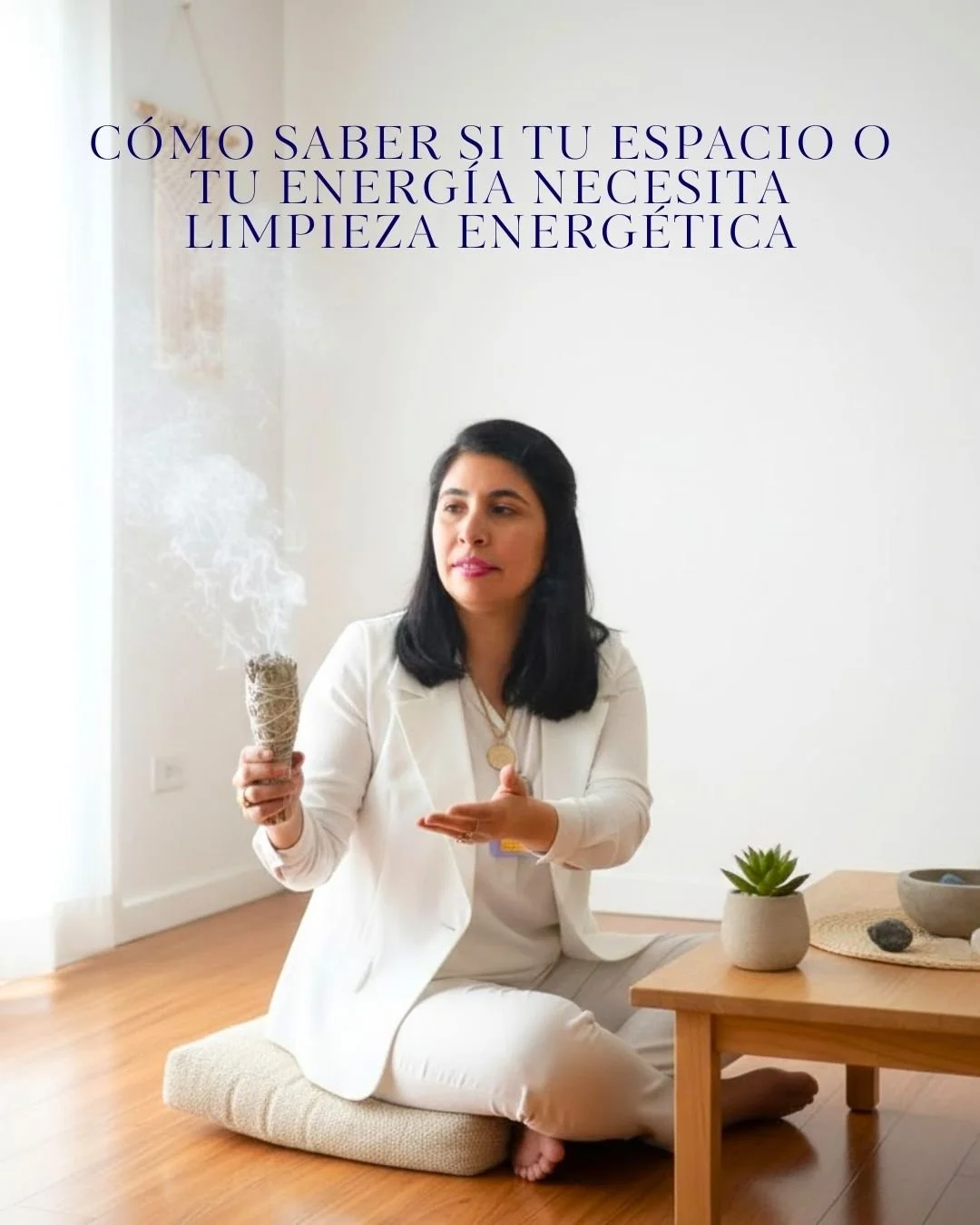 Cómo saber si tu espacio o tu energía necesita limpieza energética