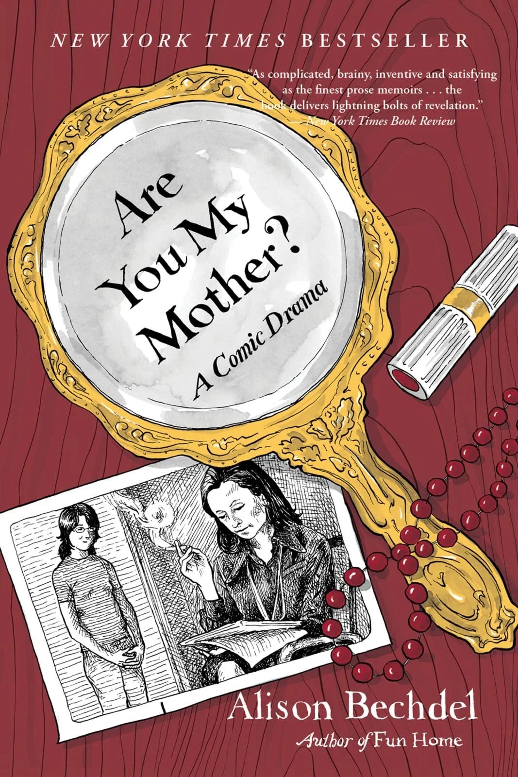 Are You My Mother? by Alison Bechdel