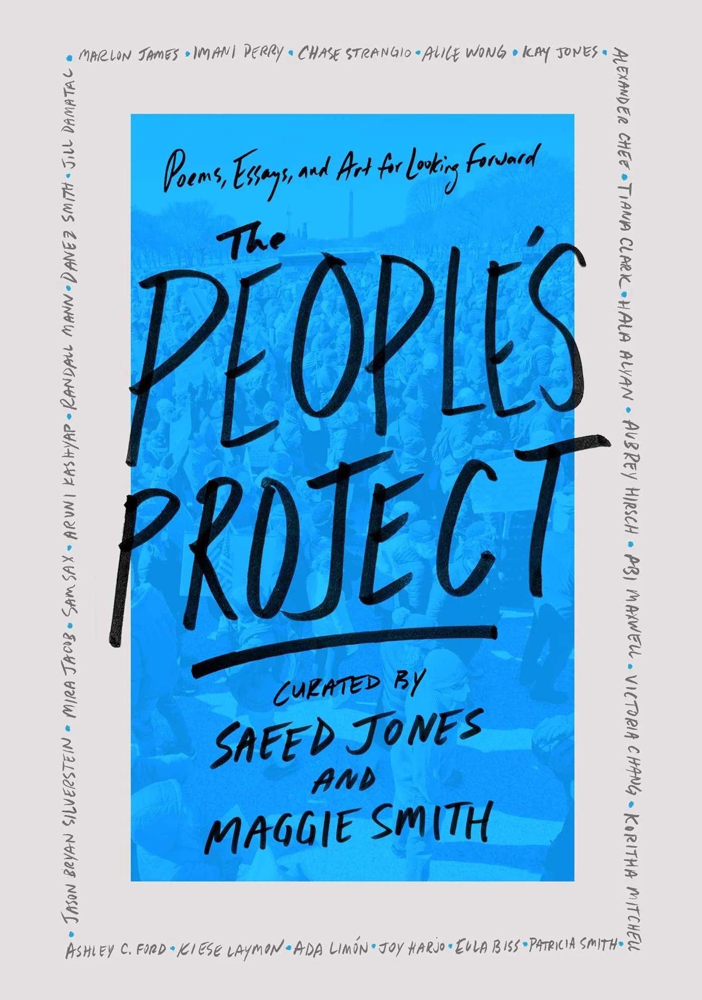 The People's Project: Poems, Essays, and Art for Looking Forward
