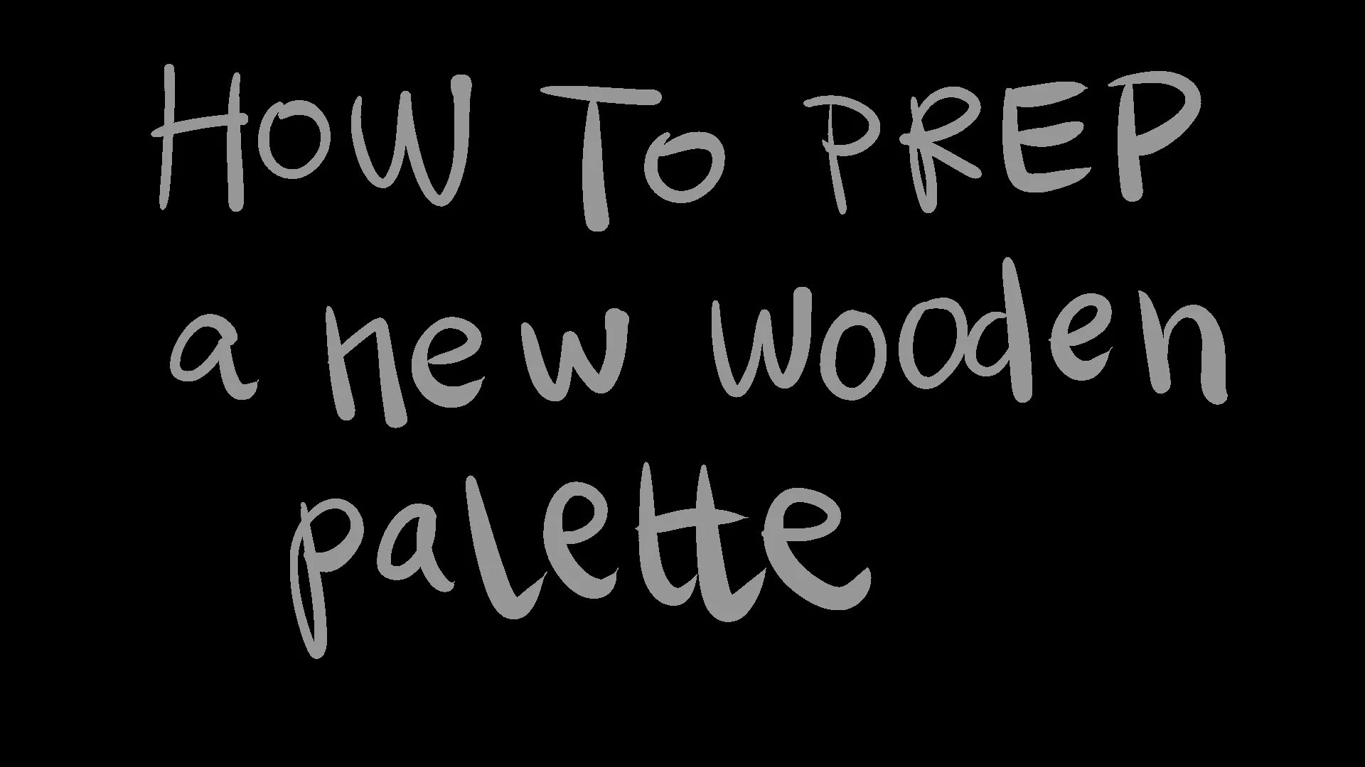 How to Prep a New Wooden Palette