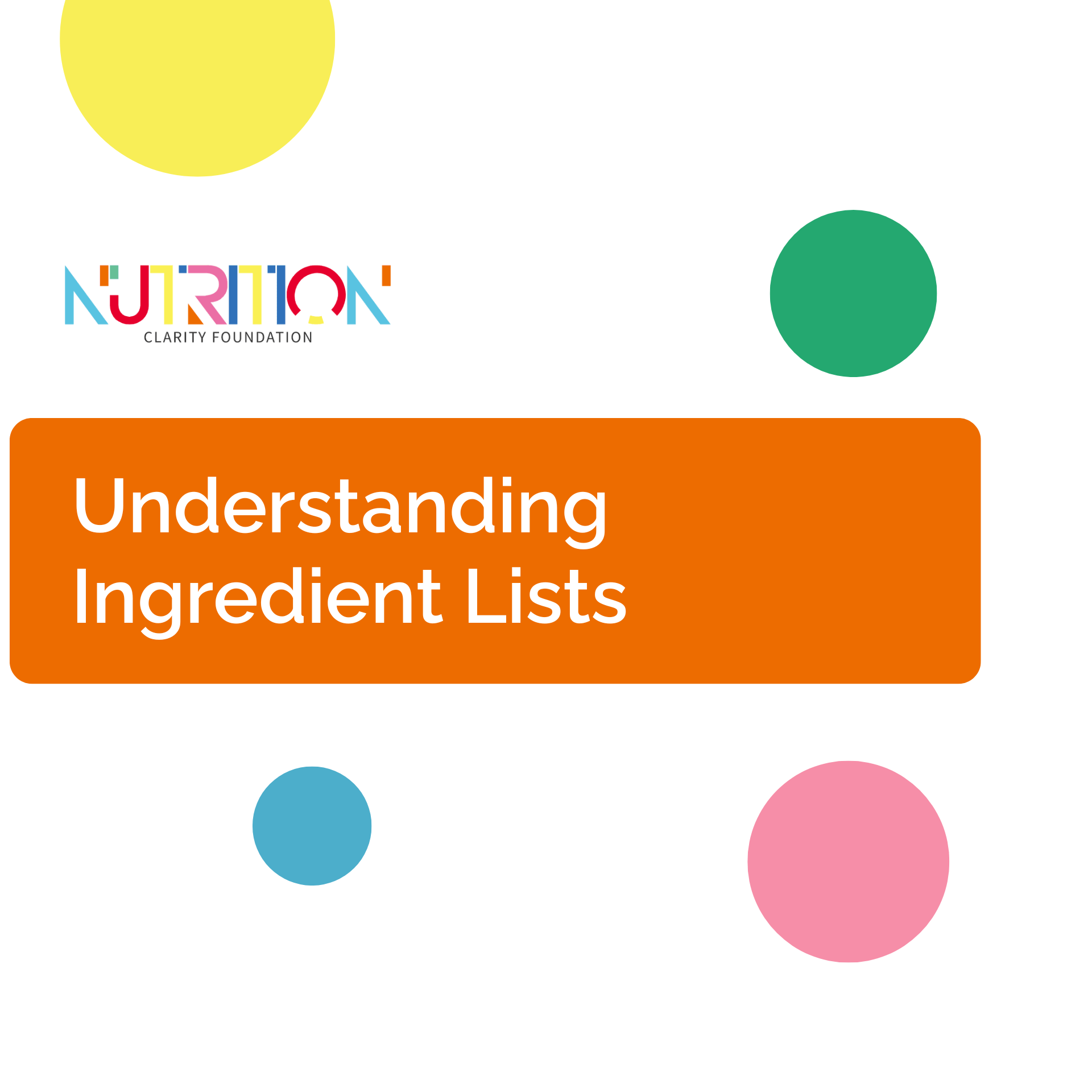 Community Food Literacy Series: Understanding Ingredient Lists