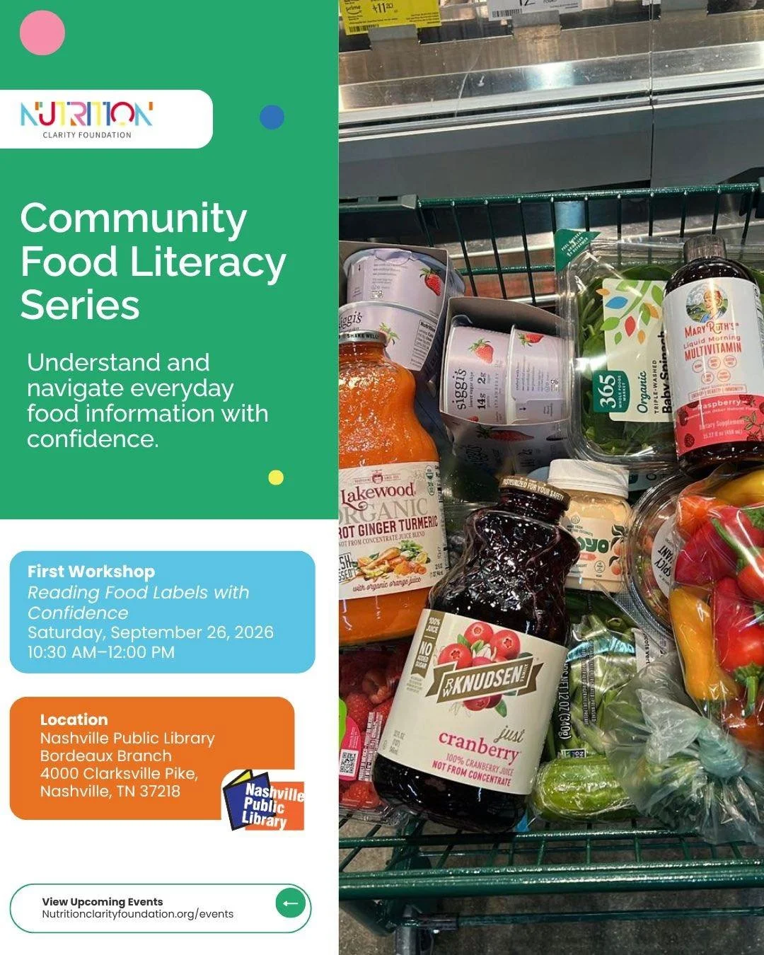 Our Community Food Literacy Series begins September 26 at the Nashville Public Library &ndash; Bordeaux Branch.

Our first workshop, Reading Food Labels with Confidence, will introduce participants to the information found on food labels and how to n