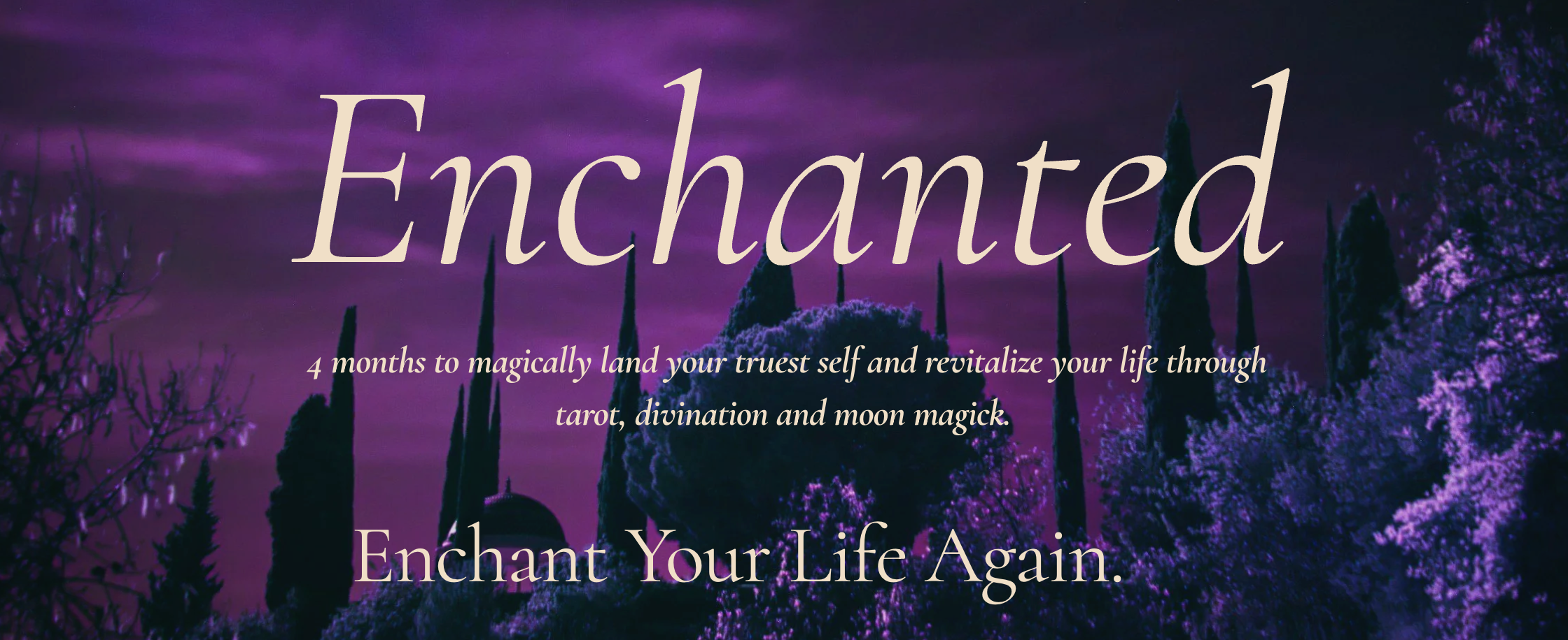 Enchanted