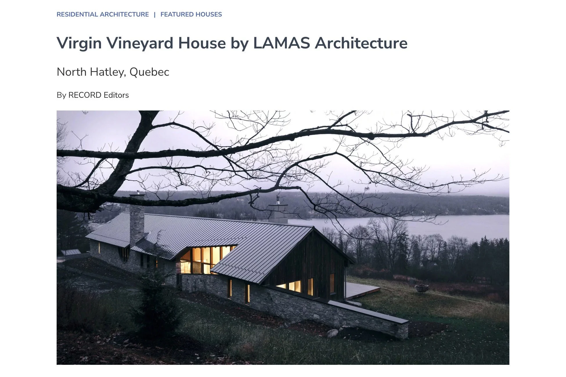 Architectural Record Features LAMAS’ Virgin Vineyard House in North Hatley