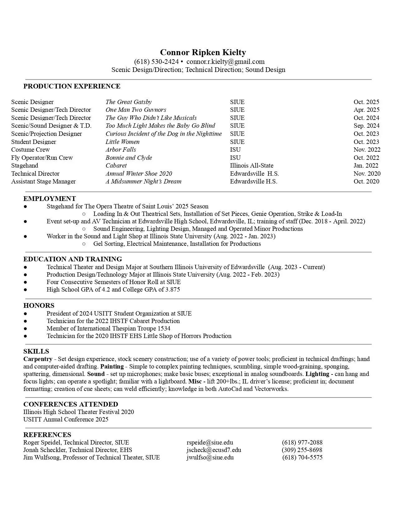 A resume for Connor Ripken Kielty detailing experience, education, honors, skills, conference attendance, and references.