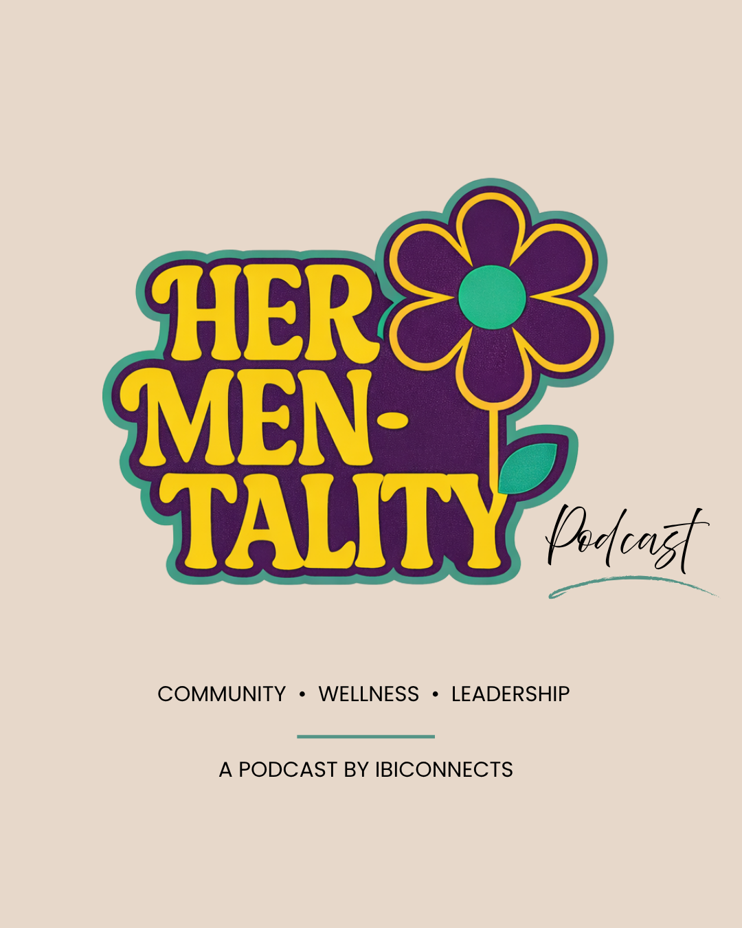 Her Mentality Podcast