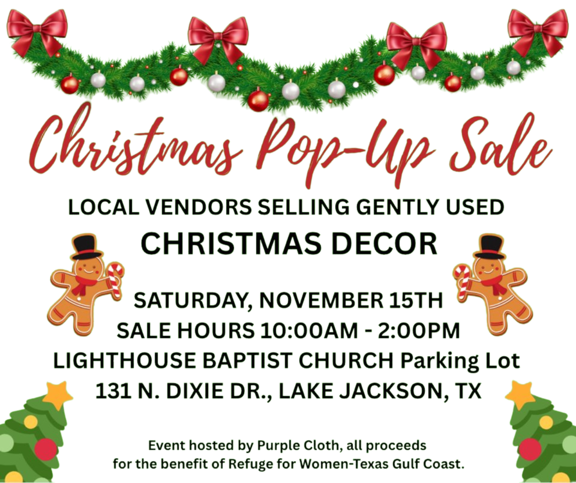 Festive Christmas sale flyer with decorated garland, red bows, ornaments, gingerbread men, and Christmas trees details of an event on November 15th at Lighthouse Baptist Church in Lake Jackson, TX.