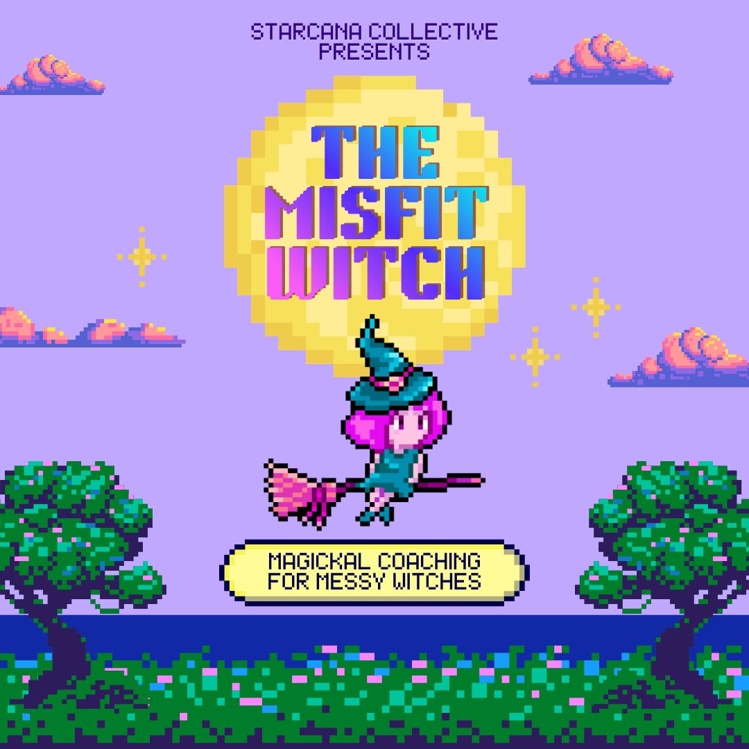 Pixel art-style book cover titled "The Misfit Witch" by Starcana Collective, featuring a pink-haired witch with a blue hat riding a broomstick against a purple sky with pink clouds, trees, and stars, with the subtitle "Magickal Coaching for Messy Witches."