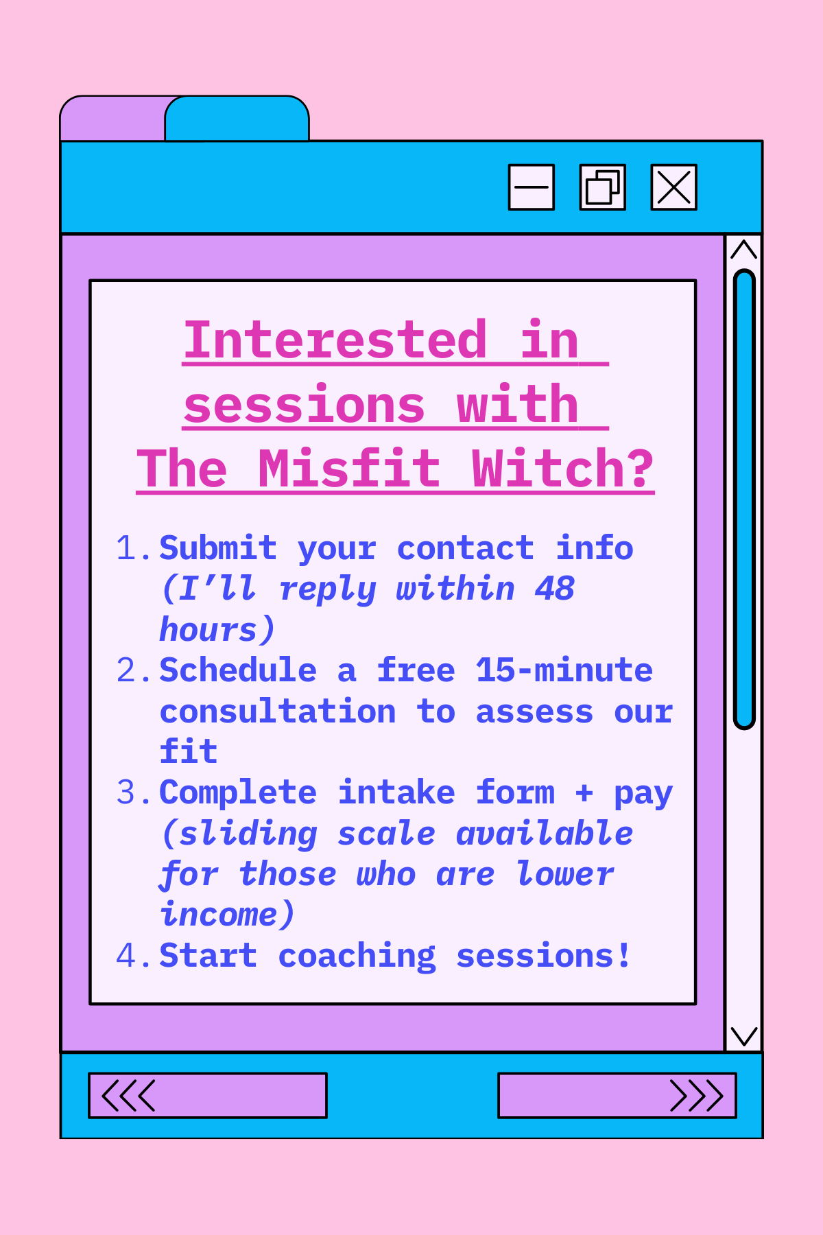 A colorful digital illustration of a webpage advertising coaching sessions for 'The Misfit Witch,' with a pink background, purple and blue window elements, and text outlining steps to submit contact info, schedule a consultation, complete an intake form, and start coaching sessions.