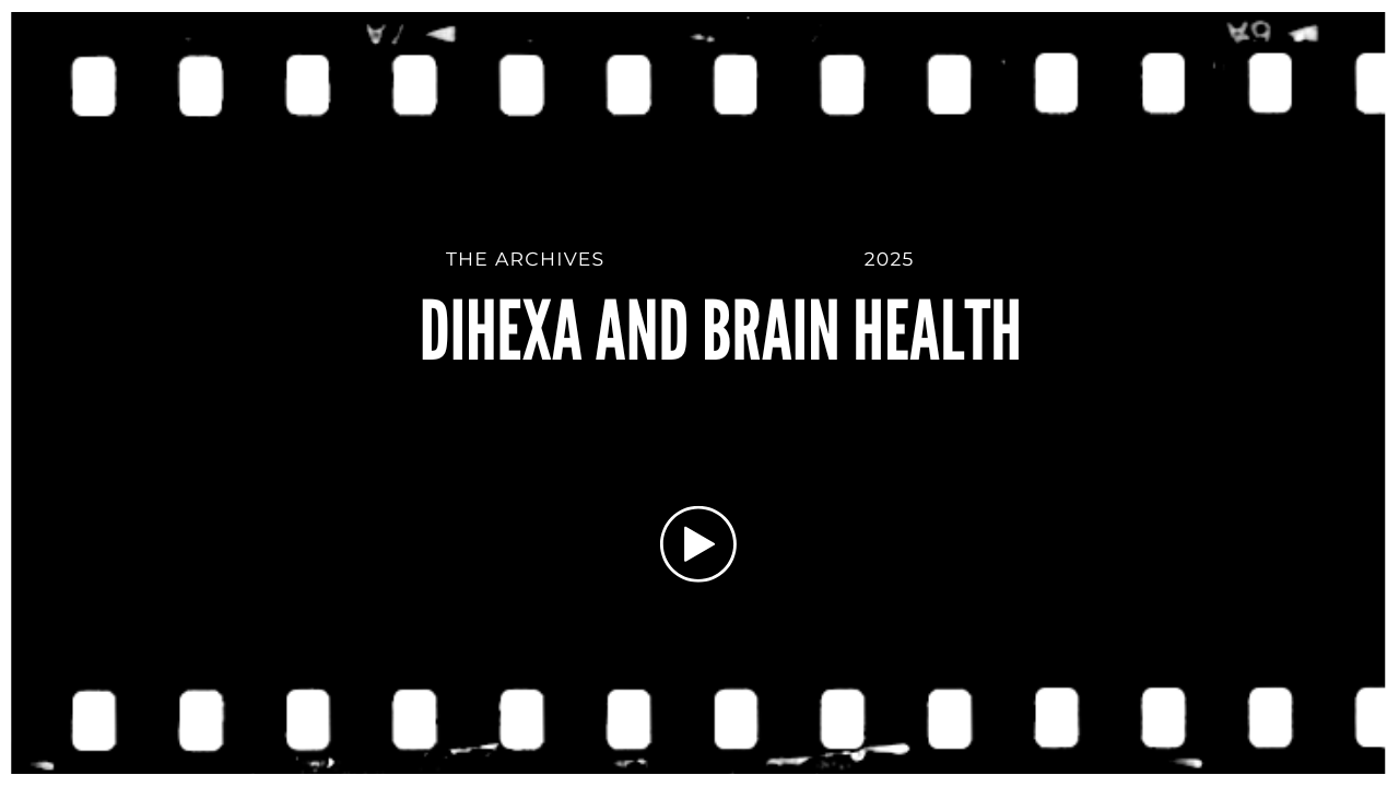Black background with a filmstrip border at top and bottom. Text in the center reads "THE ARCHIVES 2025 DIHEX AND BRAIN HEALTH" with a play button icon below.