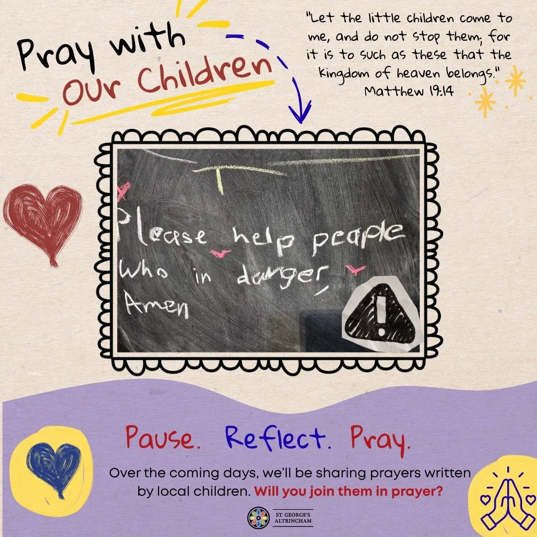 Small Voices, Big Prayers:

The world can sometimes feel like a big and frightening place when you're young.

If we're honest, that feeling doesn't always disappear as we get older.

Today, why not join the prayers of our children by praying for thos