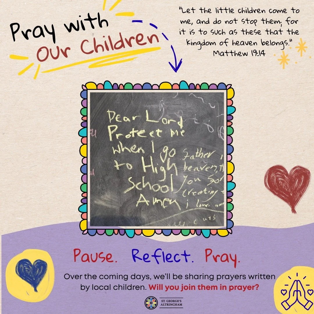 Small Voices, Big Prayers:

Starting something new can be incredibly exciting... and incredibly daunting.

A new school. A new job. A new home. A new friendship. A new chapter in life.

Today, why not join the prayers of our children by praying for e