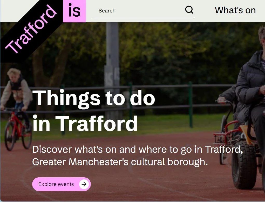 👀 Have you discovered Trafford IS yet?

If you&rsquo;re ever wondering &ldquo;What&rsquo;s going on around Trafford?&rdquo;, it&rsquo;s well worth knowing about!

Trafford IS brings together events, activities and places to visit from across the bor
