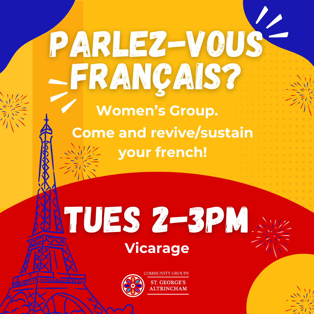 The colourful French-themed poster features an illustration of the Eiffel Tower and invites people to come along and practise their French together.