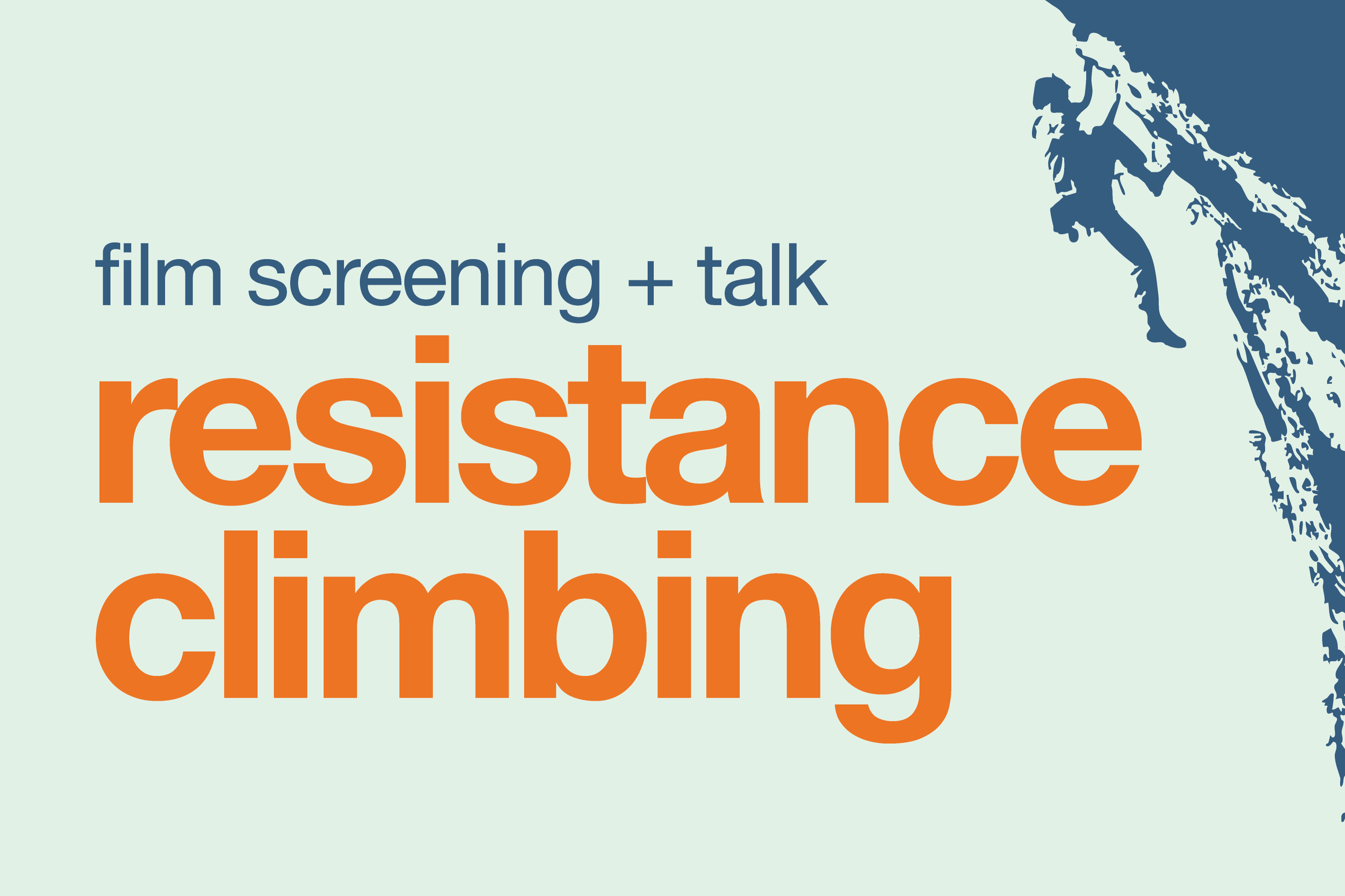 Film Screening + Talk: Resistance Climbing