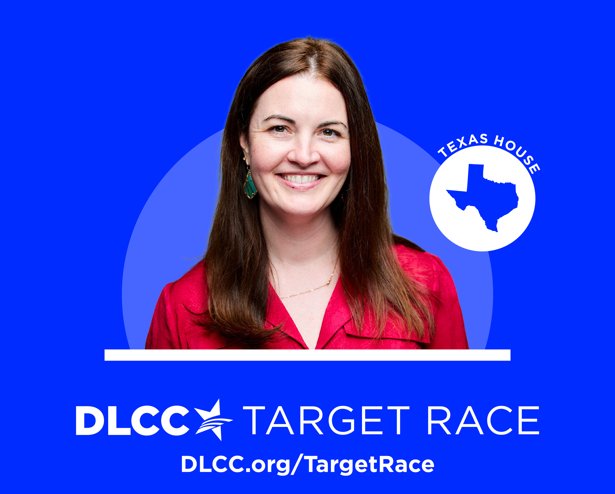 Portrait of a woman with long brown hair, wearing a red blazer and green earrings, smiling against a blue background with the Texas state outline and the text 'TEXAS HOUSE' and 'PLACE YOUR RACE'.