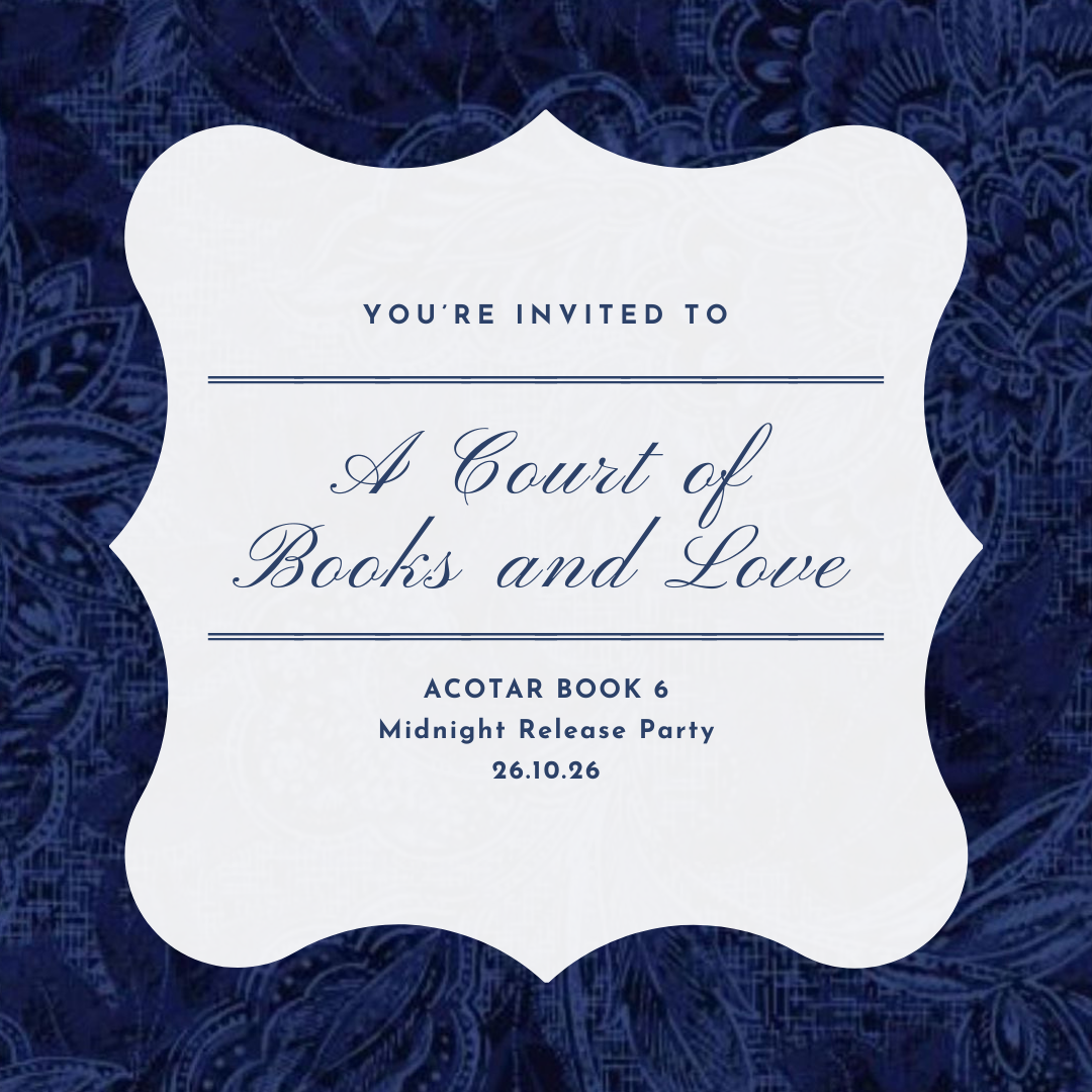 ACOTAR 6 - Midnight Release Ball