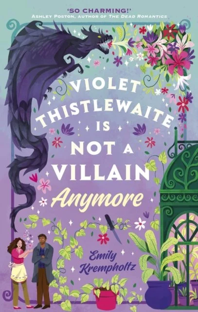 Violet Thistlewaite is Not a Villain Anymore - signed edition