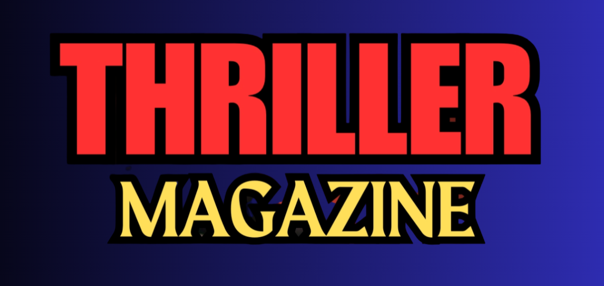 Logo of Thriller Magazine with bold red text for "THRILLER" and yellow text for "MAGAZINE" on a dark blue gradient background.