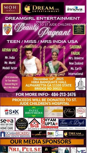 Poster for Dreamgirl Entertainment's beauty pageant event featuring Teen, Miss, and Mrs. India USA. Includes photos of contestants Aryan Vaid and Sabrina Faruk, event date December 14th, 2025, at Hira Banquete Hall. Details about proceeds supporting St. Jude Children's Hospital. Logos of sponsors and partners at the bottom.