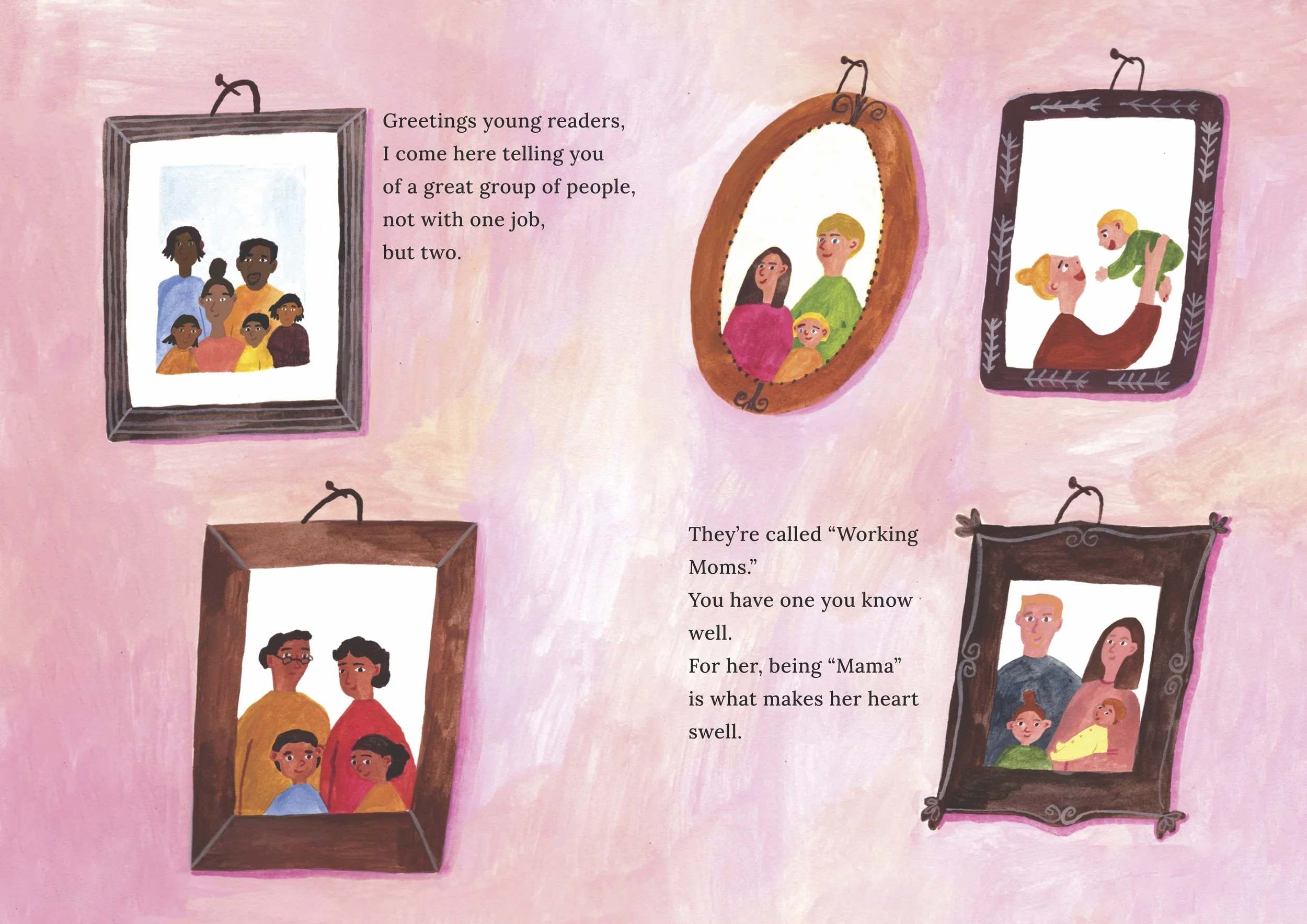 An illustrated page featuring several family photographs on a pink background. The photographs show diverse family members including children. Text on the page introduces the concept of 'Working Moms' and emphasizes their importance in a mother's heart.