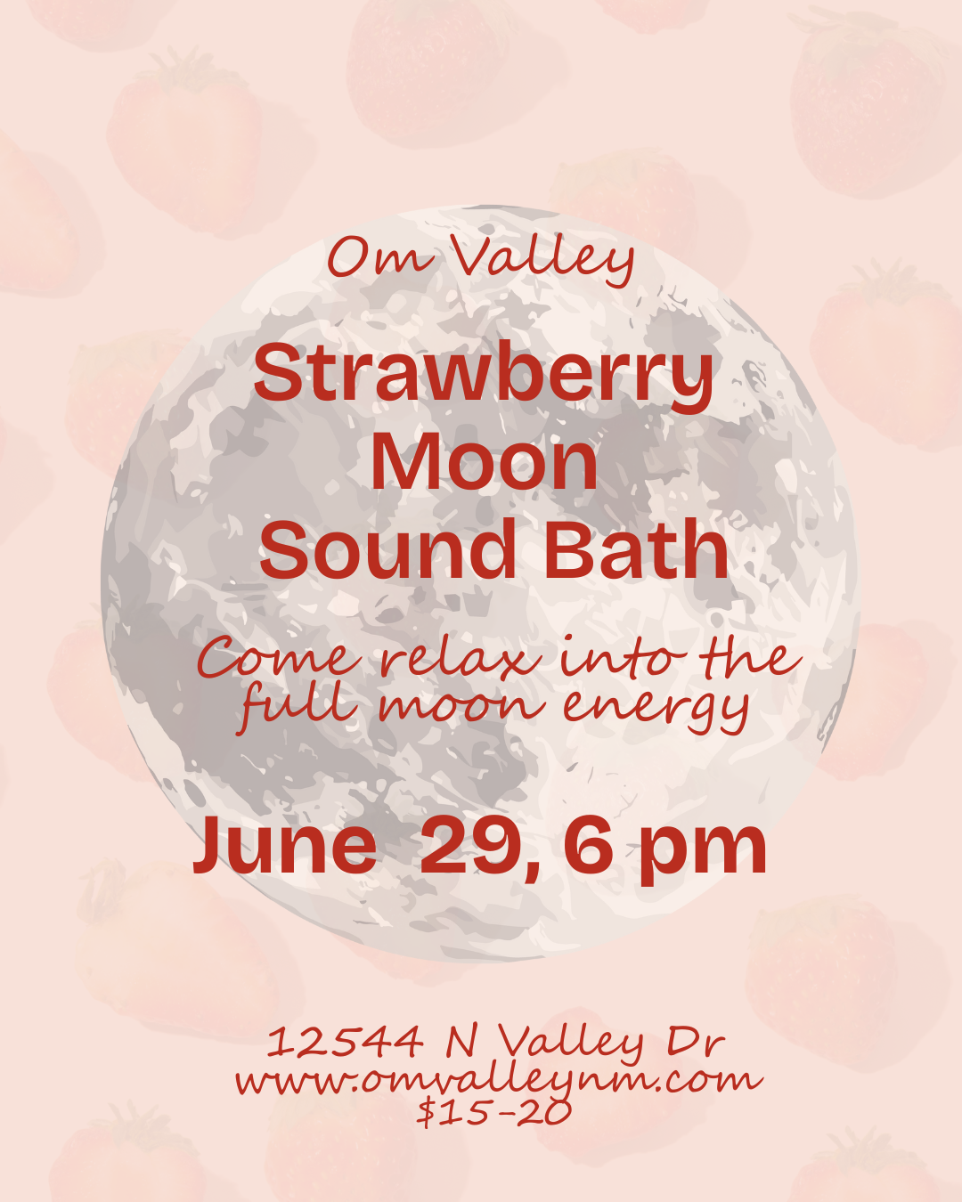 Strawberry Moon Sound Bath