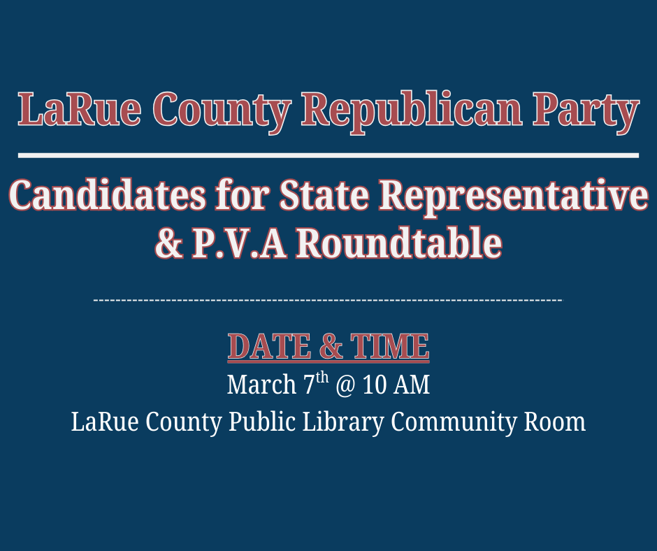 State Representative &amp; LaRue County PVA Roundtable
