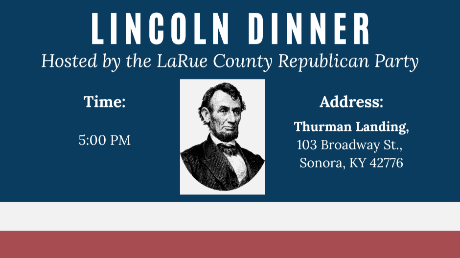 [SINGLE TICKET] LaRue County Republican Party Lincoln Dinner