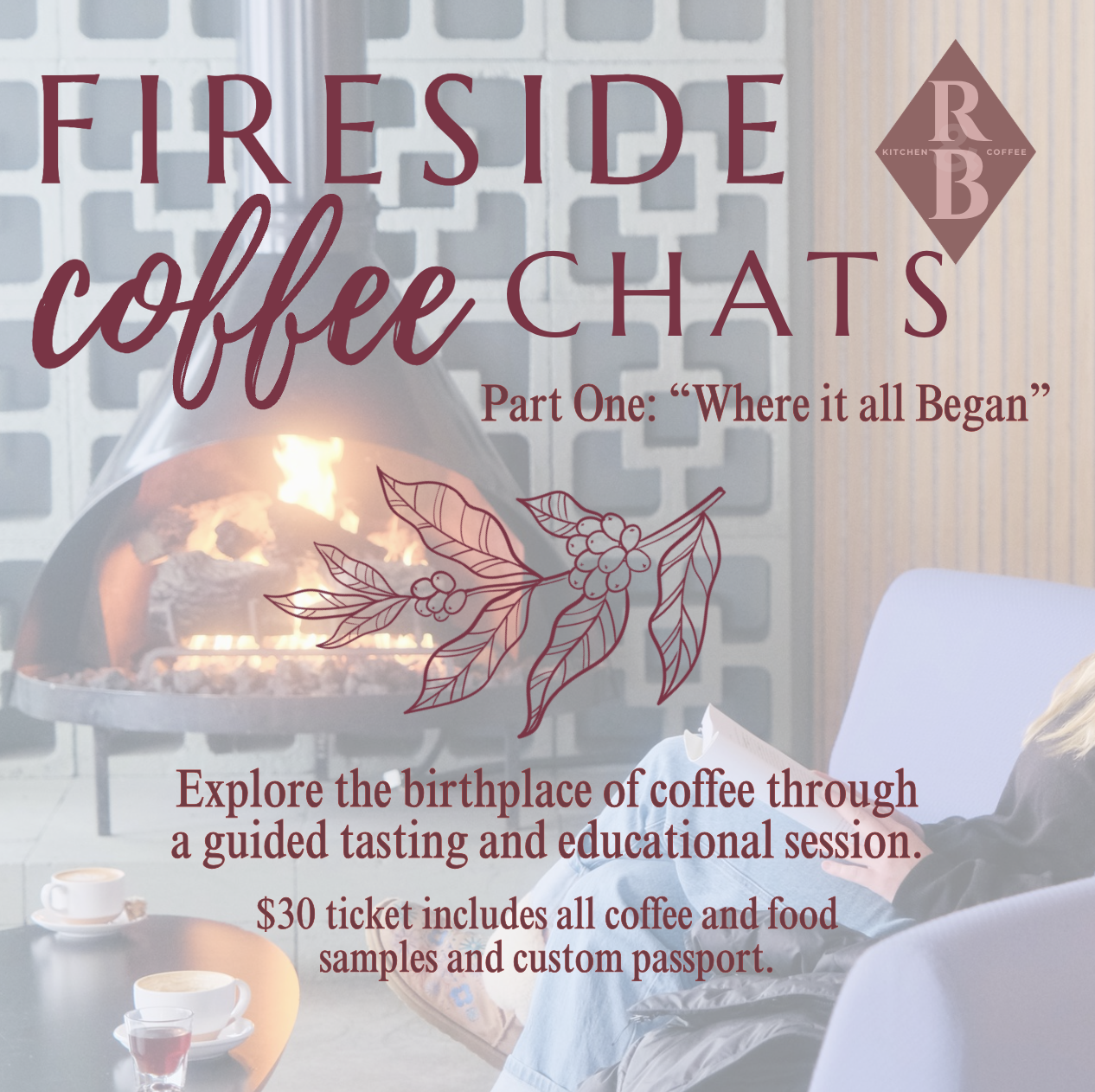 Fireside {Coffee} Chats: Part One