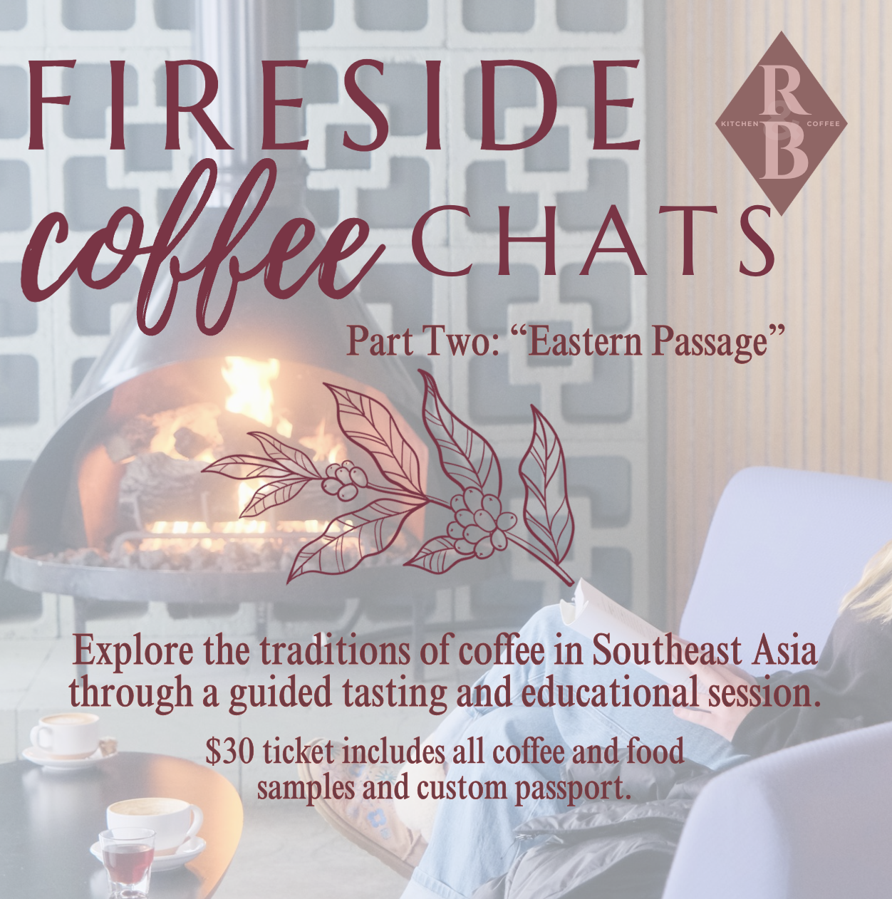 Fireside {Coffee} Chats: Part Three