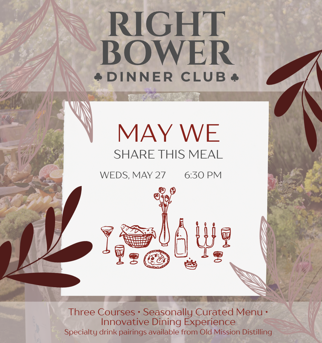 Right Bower Dinner Club: May We Share This Meal