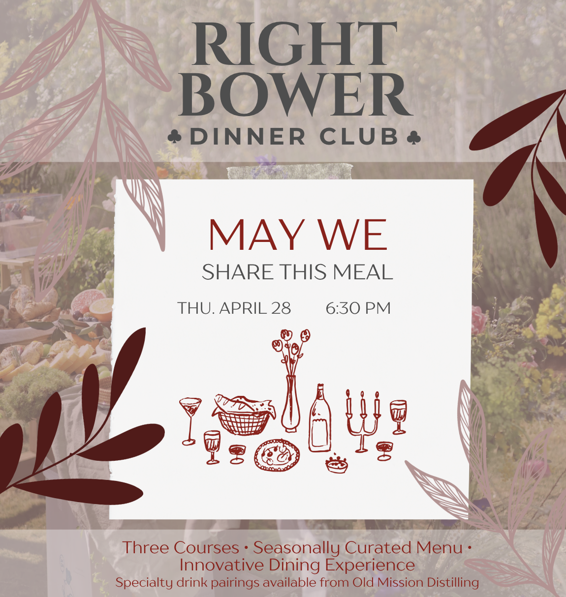 Right Bower Dinner Club: May We Share This Meal