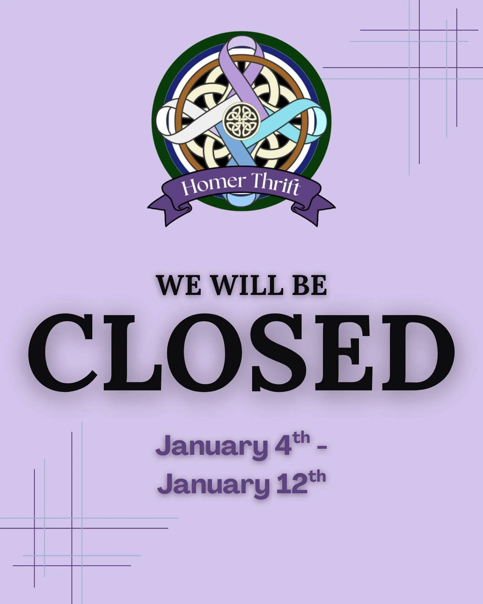 Homer Thrift will be closed Jan 4-12 for cleaning and reorganizing. We'll see you back in the store on Tuesday, January 13th!