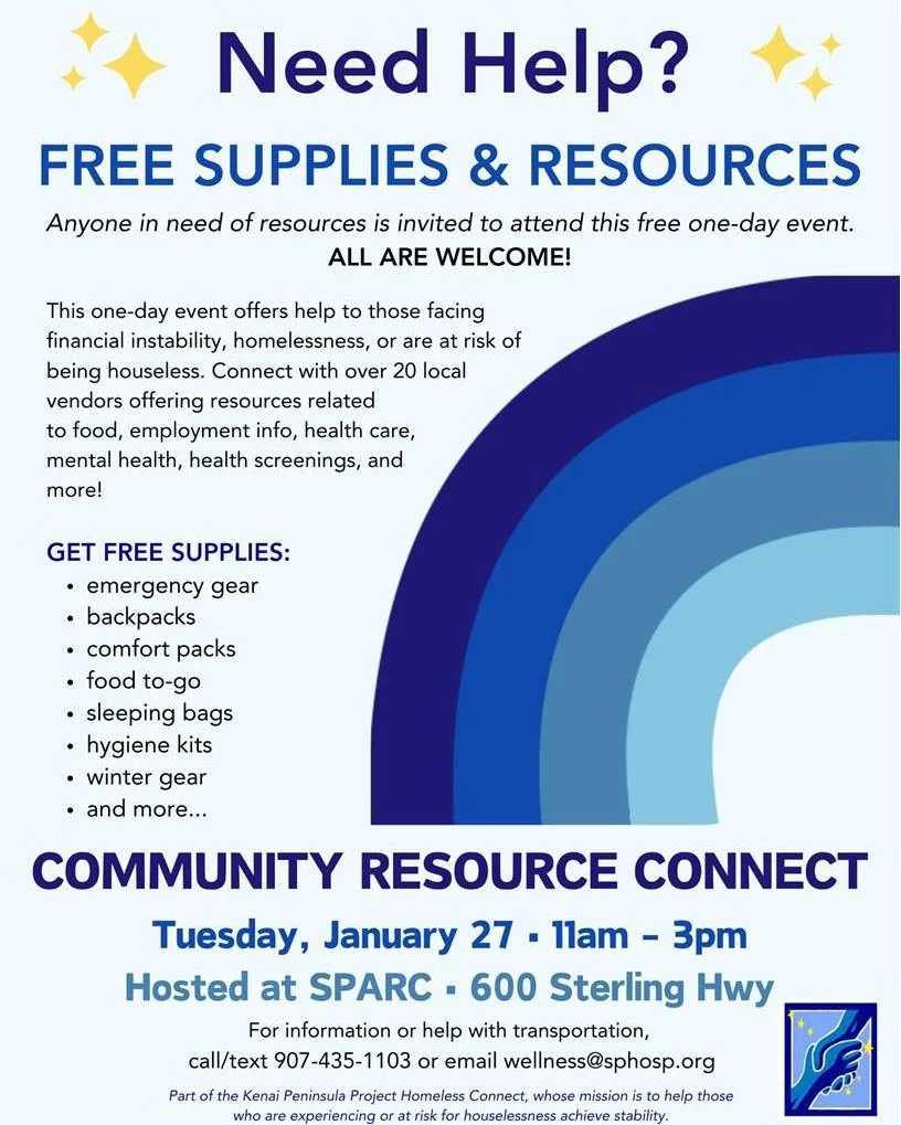 Coming up THIS Tuesday, Jan 27th! Community Resource Connect!

FREE supplies and resources available to everyone.

FREE transportation available. Call/text 907-435-1103 for more info.
