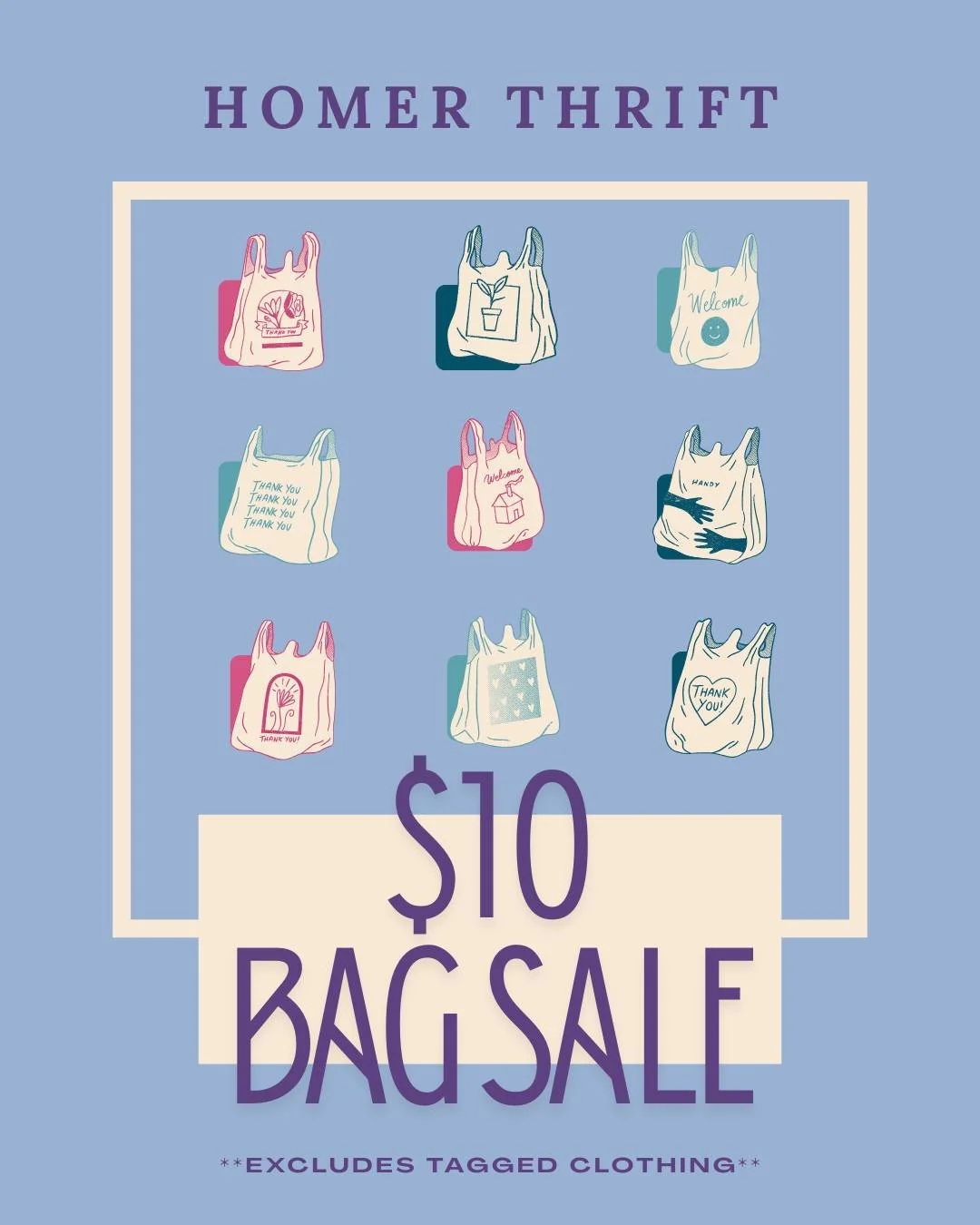 Thursday ONLY

***CLOTHING BAG SALE***

All the clothes you can fit in a bag for $10!