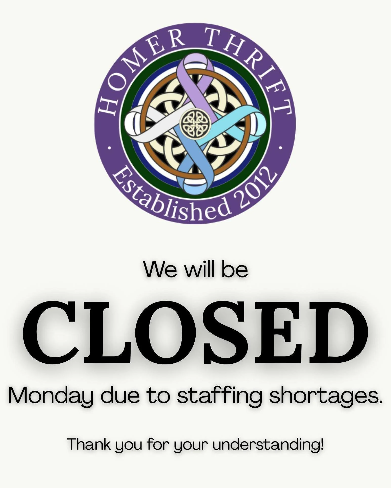 We apologize for the inconvenience. We'll be closed today due to staffing shortages.

See you tomorrow!