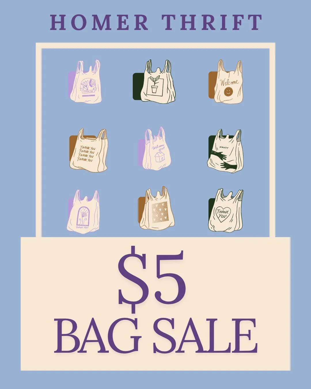 Thursday, Friday, and Saturday- Fill a bag with ANYTHING (even tagged items) for $5!!

Come shop with us! Open Tuesday - Saturday, 10am - 5pm.