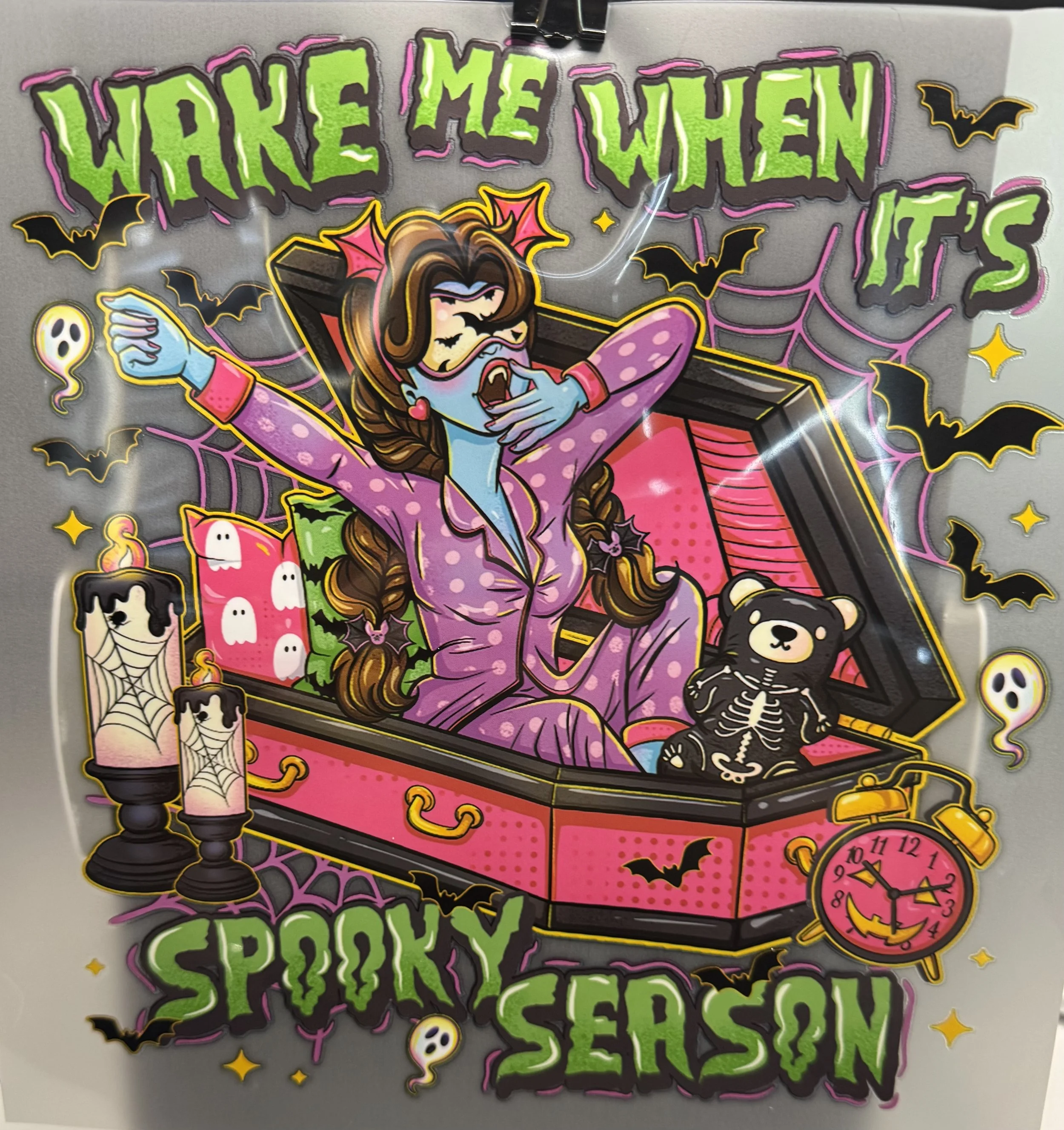 'Wake Me When It's Spooky Season' Heat Transfer DTF