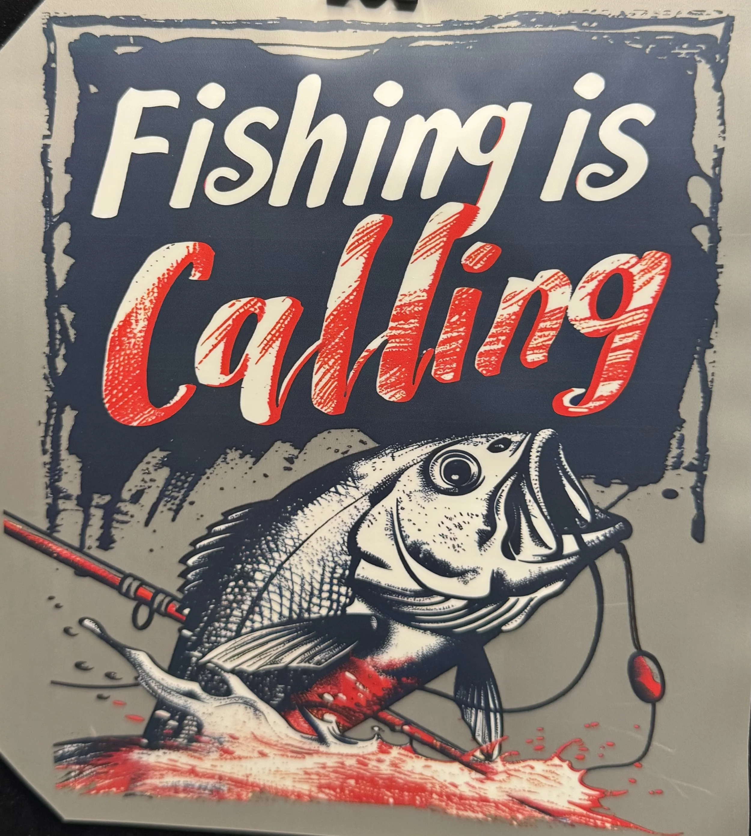 Fishing is Calling Ready-to-Press Transfer